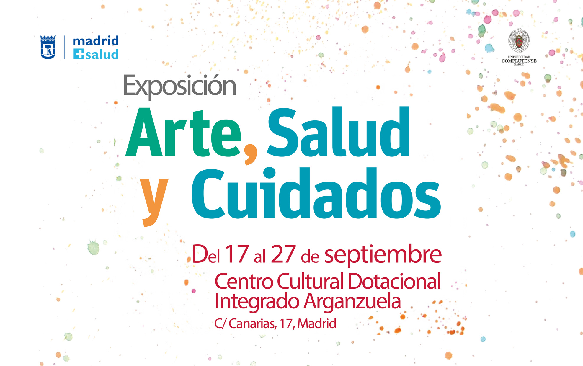 Exposición ARTE, SALUD y CUIDADOS (del 17 al 29 de septiembre) Centro Dotacional de Arganzuela